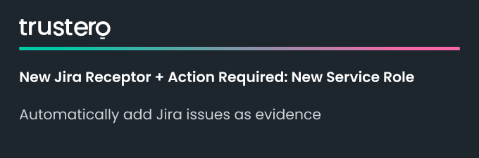 New Jira Receptor + Action Required_ New Service Role